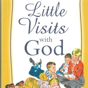 Little Visits with God