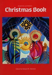Martin Luthers Christmas Book
