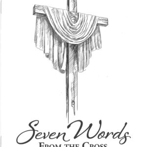 Seven Words from the Cross