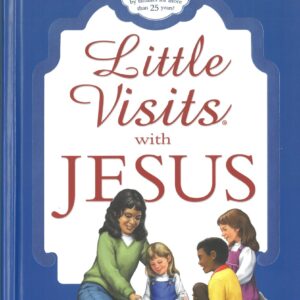 Little Visits with Jesus