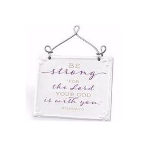 Wall plaque ~ Be Strong