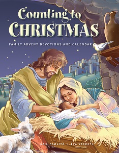 Counting to Christmas: Family Advent Devotions and Calendar