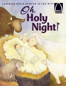 Oh, Holy Night! - Arch Books