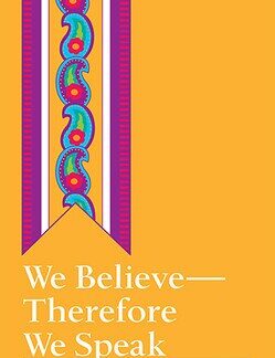 We Believe-Therefore We Speak
